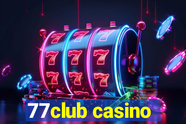 77club casino